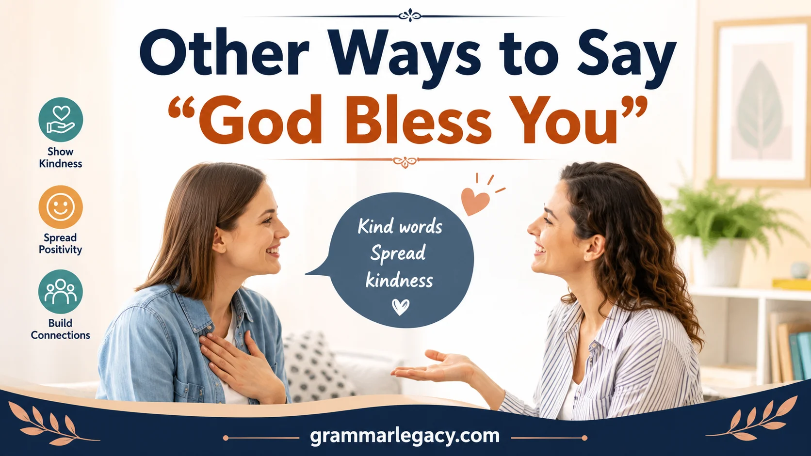Other Ways to Say “God Bless You”