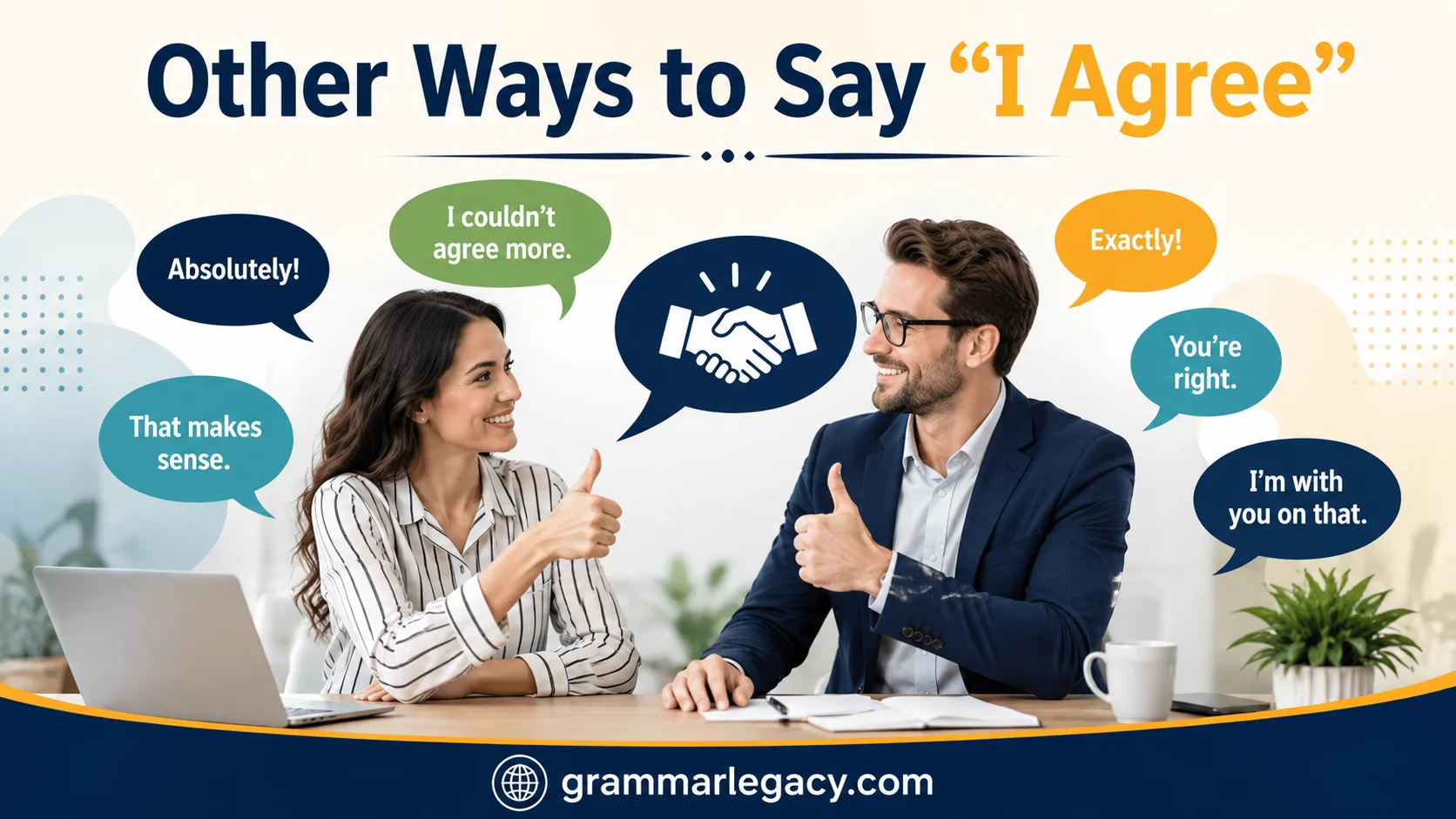 Other Ways to Say “I Agree”