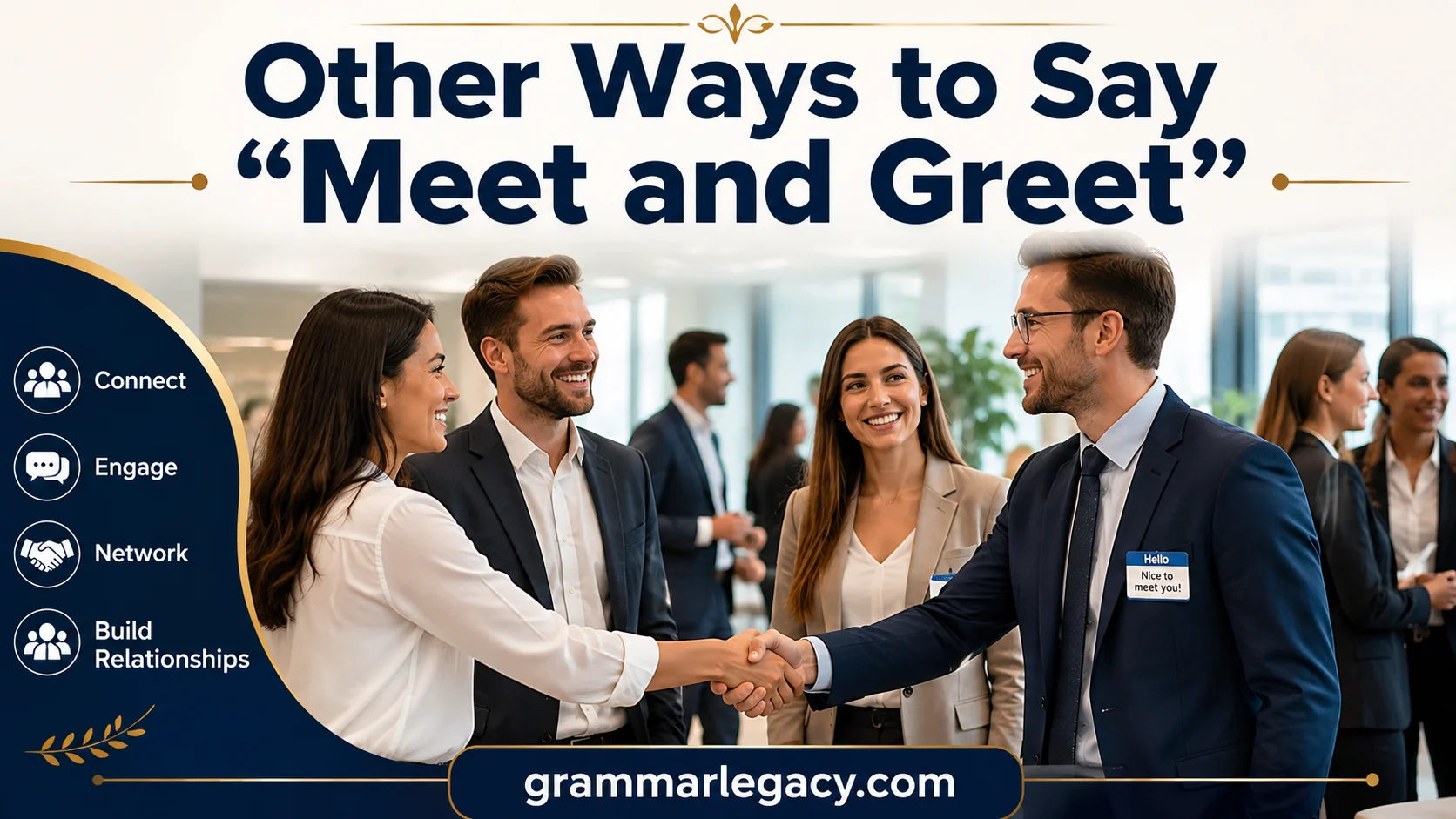 Other Ways to Say “Meet and Greet”