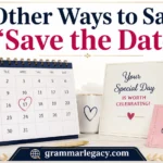 Other Ways to Say “Save the Date”