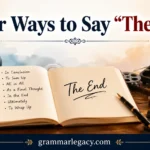 Other Ways to Say “The End”
